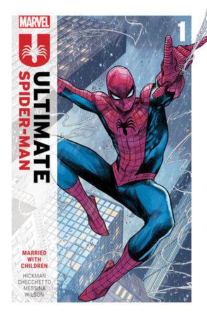 Ultimate Spider-Man By Hickman TP VOL 01 Married W Children cover image